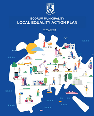 Bodrum Municipality Local Equality Action Plan 2022 - 2024