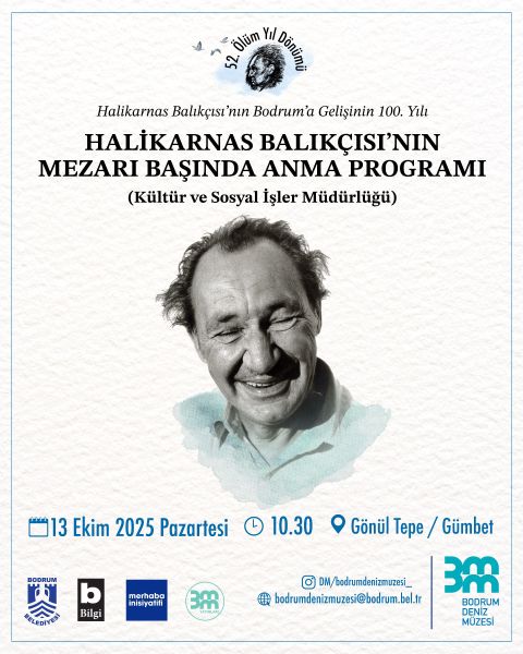 Cevat Şakir Kabaağaçlı 52. Ölüm Yıl Dönümü Anma Etkinlikleri