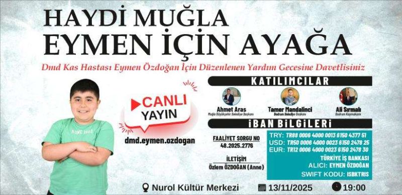 DMD Kas Hastası Eymen Özdoğan için Düzenlenen Yardım Gecesi