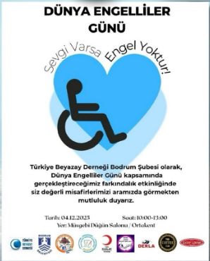 Disabled Persons' Day" Event Organized by the Turkey Beyazay Association Bodrum Branch