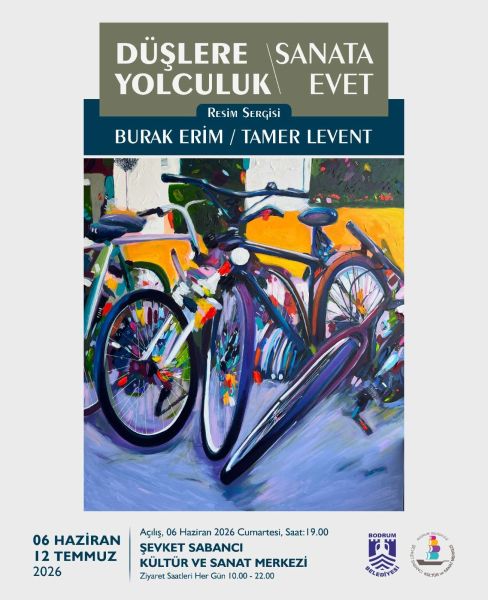 Journey to Dreams: Yes to Art" Painting Exhibition by Burak Erim & Tamer Levent