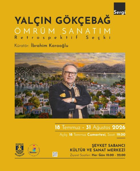 Ömrüm Sanatım- Yalçın Gökçebağ Retrospektif Seçki Sergisi