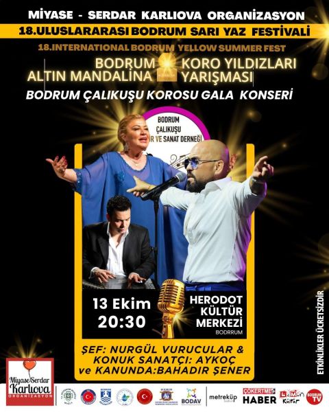 18. International Bodrum Yellow Summer Fest - Bodrum Golden Tangerine Choir Stars Competition