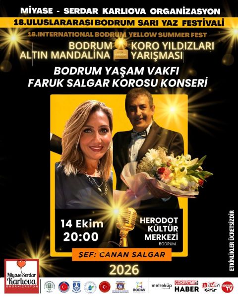 18. International Bodrum Yellow Summer Fest - Bodrum Life Foundation Faruk Salgar Choir Concert