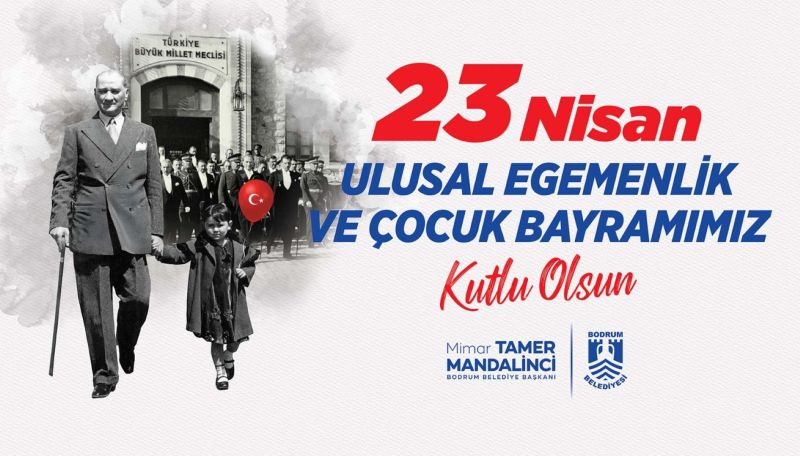 BODRUM’DA 23 NİSAN ETKİNLİKLERİ