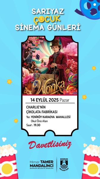 LATE SUMMER “SARIYAZ” CINEMA DAYS FOR YOUNG AUDIENCES ACROSS BODRUM
