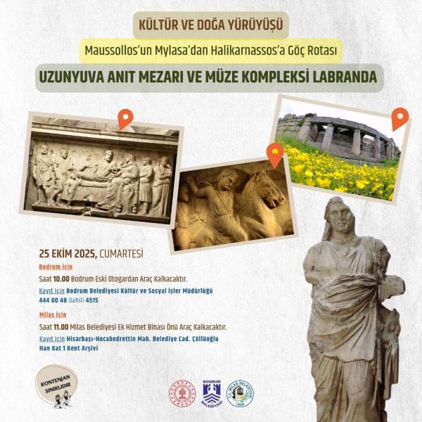MAUSSOLLOS’UN GÖÇ ROTASI HAYATA GEÇİYOR: TARİHİN İZİNDE YENİ BİR KÜLTÜR YOLU