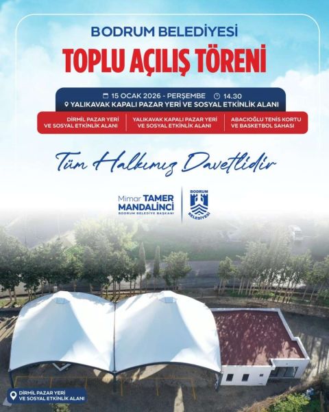 BODRUM BELEDİYESİNDEN TOPLU AÇILIŞ TÖRENİ