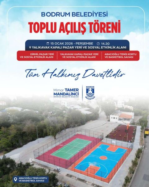 BODRUM BELEDİYESİNDEN TOPLU AÇILIŞ TÖRENİ