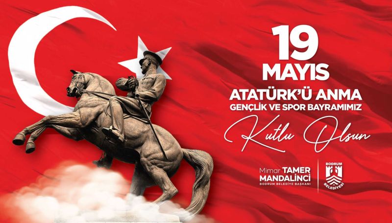 BAŞKAN MANDALİNCİ'DEN 19 MAYIS MESAJI