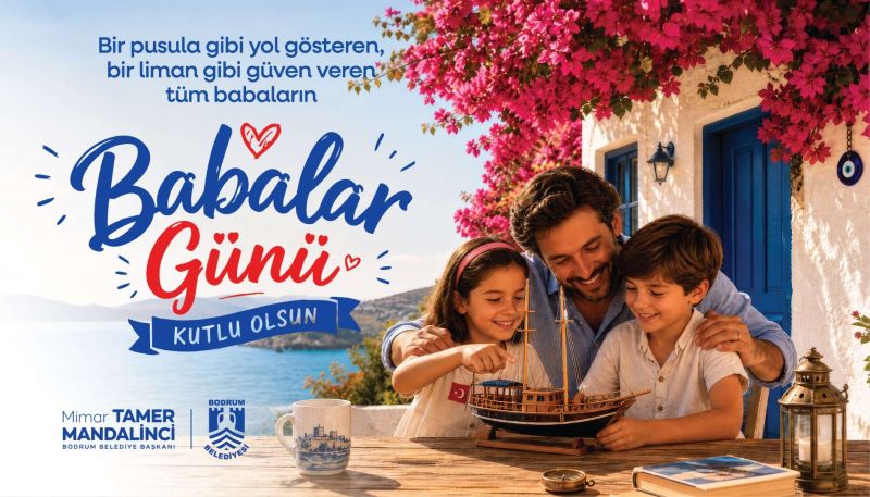 BAŞKAN TAMER MANDALİNCİ’DEN BABALAR GÜNÜ MESAJI