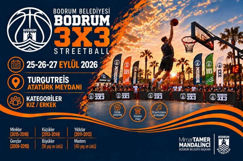 BODRUM 3X3 STREETBALL TURNUVASI BUGÜN BAŞLIYOR