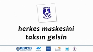 BODRUM`U, BODRUM MAVİSİ`NE DÖNDÜRMELİYİZ