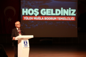 TÜLOV BODRUM TEMSİLCİLİĞİ ŞUBE BİNASI AÇILDI