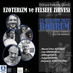 “EZOTERİZM VE FELSEFE ZİRVESİ” BODRUM’DA