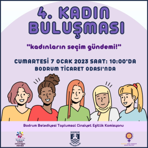 4.KADIN BULUŞMASI ‘’Kadınların Seçim Gündemi’’