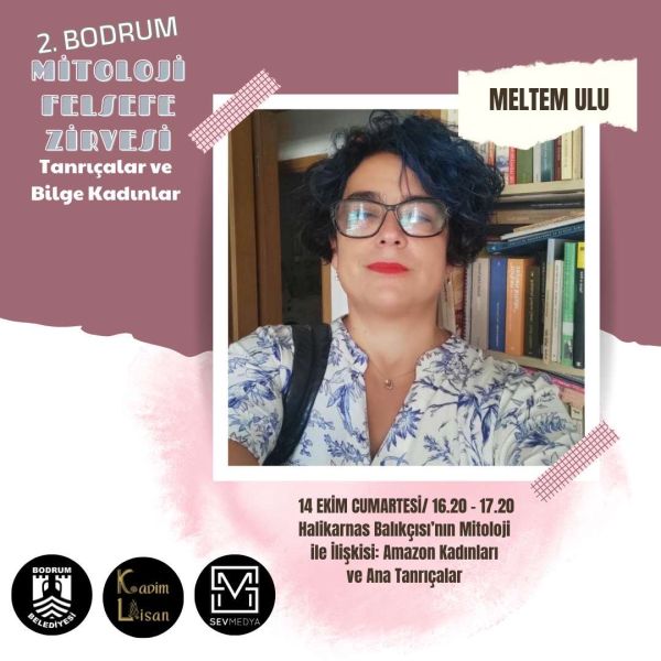 2. MİTOLOJİ VE FELSEFE ZİRVESİ BODRUM’DA