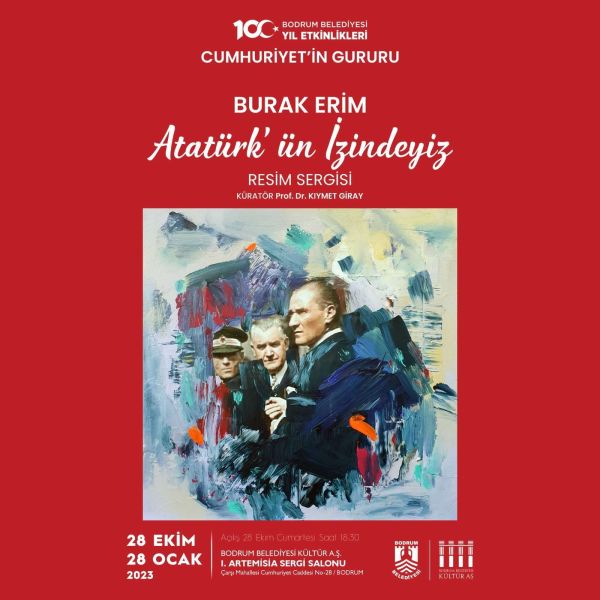 BODRUM’DA CUMHURİYET’İN GURURU SERGİLERİ