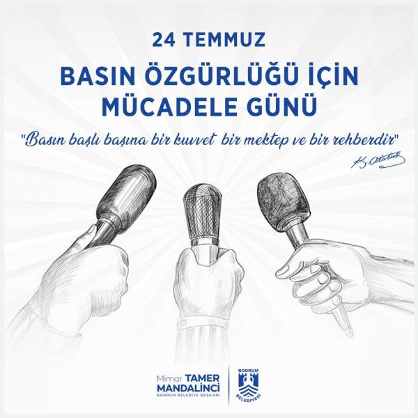 24 TEMMUZ BASIN ÖZGÜRLÜĞÜ İÇİN MÜCADELE GÜNÜ