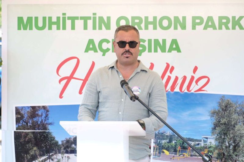 MUHİTTİN ORHON PARKI AÇILDI