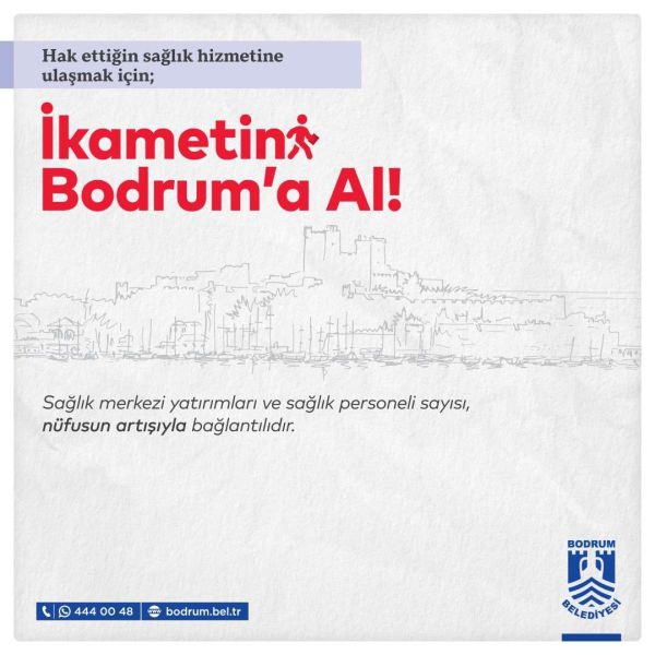 BAŞKAN MANDALİNCİ’DEN “İKAMETİNİ BODRUM’A AL!” ÇAĞRISI