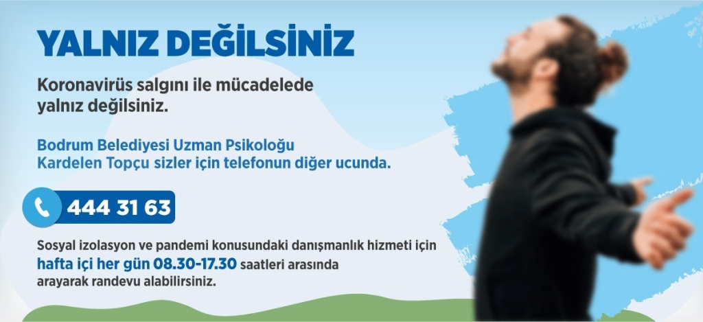 SALGINA KARŞI PSİKOLOJİK DESTEK HATTI KURDUK