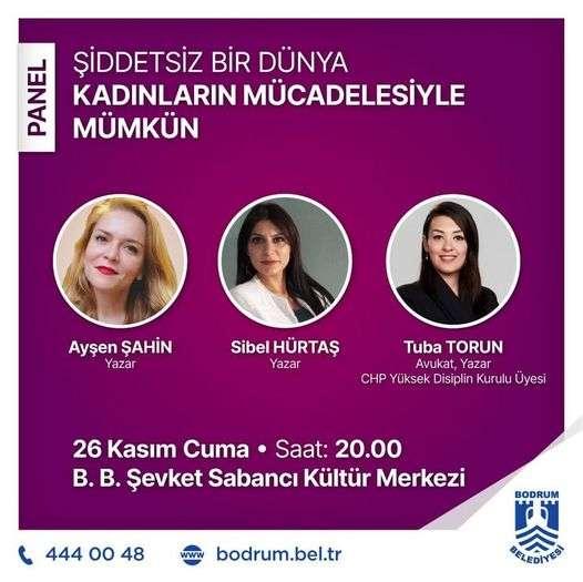 ŞİDDETSİZ BİR DÜNYA KADINLARIN MÜCADELESİ İLE MÜMKÜN KONULU PANEL DÜZENLENDİ
