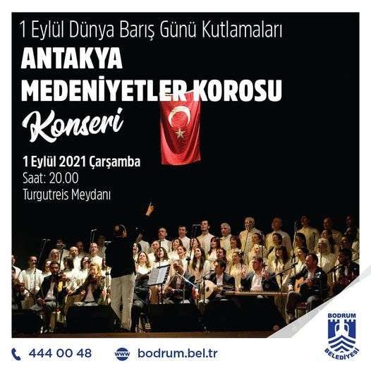 ANTAKYA MEDENİYETLER KOROSU KONSERİ DÜZENLENDİ